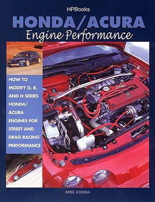 Honda Acura Performance Book Manual Integra Civic Prelude Del Sol Drag