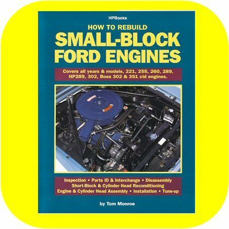 How to Rebuild Small Block Ford Engines Boss V8 221 260 289 302 351 Book Manual