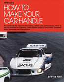 Make Your Car Handle Suspension Road Racing Manual Book Track Day Oval Drag