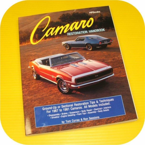 Chevrolet Camaro Restoration HandBook Manual Z28 RS 302 350 396 Chevy